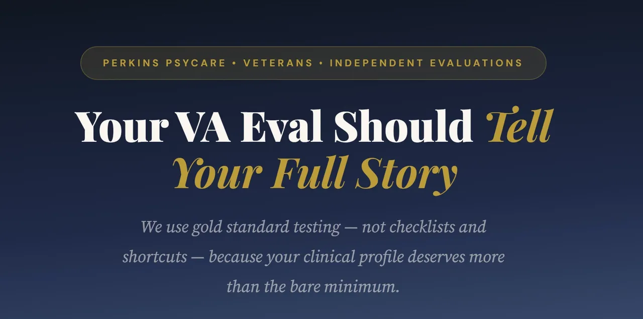 Your VA Eval Should Tell Your Full Story